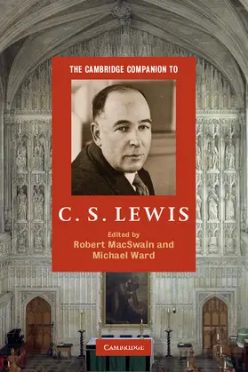 MacSwain / Ward |  The Cambridge Companion to C. S. Lewis | Buch |  Sack Fachmedien
