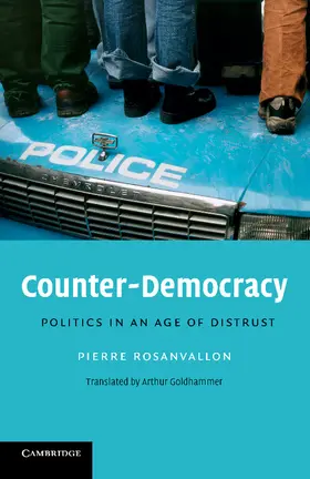 Rosanvallon / Goldhammer |  Counter-Democracy | Buch |  Sack Fachmedien
