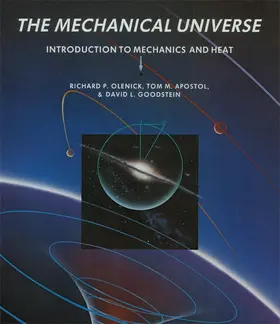 Olenick / Apostol / Goodstein |  The Mechanical Universe | Buch |  Sack Fachmedien