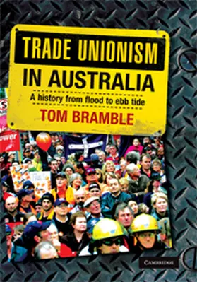 Bramble |  Trade Unionism in Australia | Buch |  Sack Fachmedien