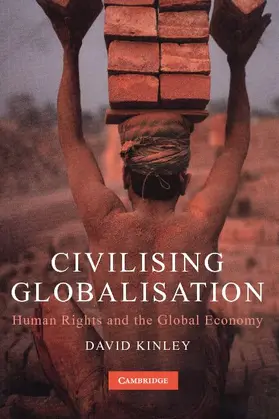 Kinley |  Civilising Globalisation | Buch |  Sack Fachmedien