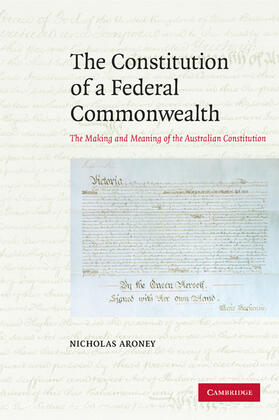 Aroney | The Constitution of a Federal Commonwealth | Buch | sack.de