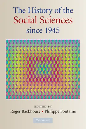 Backhouse / Fontaine |  The History of the Social Sciences Since 1945 | Buch |  Sack Fachmedien
