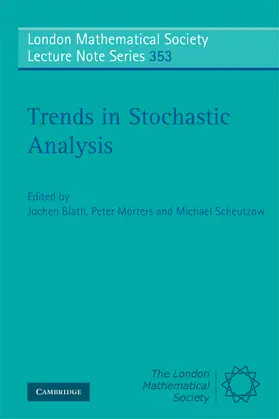 Blath / Mörters / Scheutzow |  Trends in Stochastic Analysis | Buch |  Sack Fachmedien