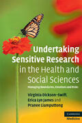 Dickson-Swift / James / Liamputtong |  Undertaking Sensitive Research in the Health and Social Sciences | Buch |  Sack Fachmedien