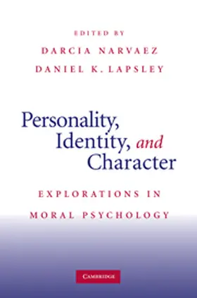 Narvaez / Lapsley |  Personality, Identity, and Character | Buch |  Sack Fachmedien
