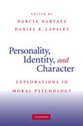 Lapsley / Narvaez |  Personality, Identity, and Character | Buch |  Sack Fachmedien