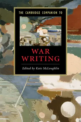 McLoughlin |  The Cambridge Companion to War Writing | Buch |  Sack Fachmedien