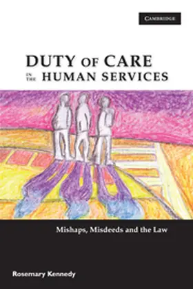 Kennedy |  Duty of Care in the Human Services | Buch |  Sack Fachmedien
