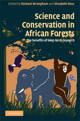 Wrangham / Ross |  Science and Conservation in African Forests | Buch |  Sack Fachmedien