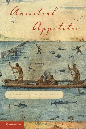 Gremillion |  Ancestral Appetites | Buch |  Sack Fachmedien