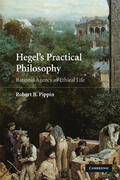 Pippin |  Hegel's Practical Philosophy | Buch |  Sack Fachmedien