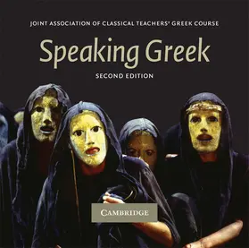 Joint Association of Classical Teachers |  Speaking Greek 2 Audio CD Set | Sonstiges |  Sack Fachmedien