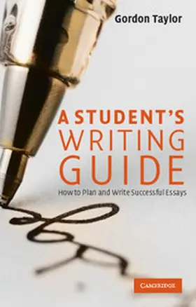 Taylor |  A Student's Writing Guide | Buch |  Sack Fachmedien