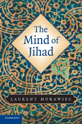 Murawiec |  The Mind of Jihad | Buch |  Sack Fachmedien