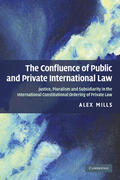 Mills |  The Confluence of Public and Private International Law | Buch |  Sack Fachmedien