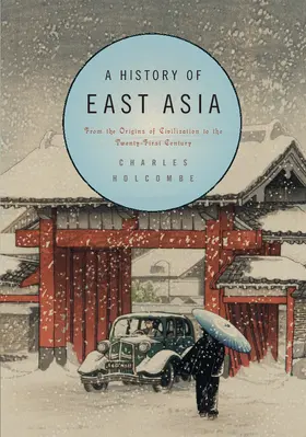 Holcombe |  A History of East Asia | Buch |  Sack Fachmedien