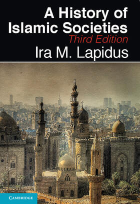 Lapidus | A History of Islamic Societies | Buch | 978-0-521-73297-0 | sack.de