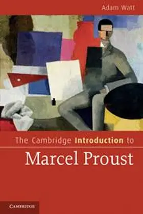 Watt |  The Cambridge Introduction to Marcel Proust | Buch |  Sack Fachmedien