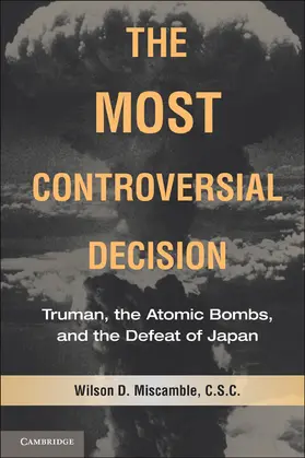 Miscamble |  The Most Controversial Decision | Buch |  Sack Fachmedien