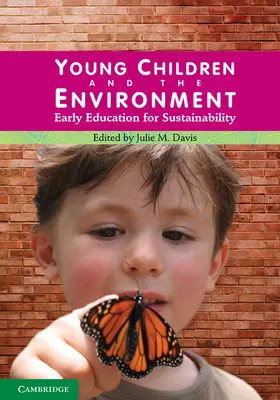 Davis |  Young Children and the Environment | Buch |  Sack Fachmedien
