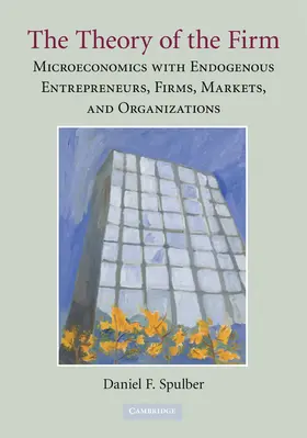 Spulber |  The Theory of the Firm | Buch |  Sack Fachmedien
