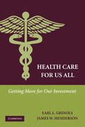 Grinols / Henderson |  Health Care for Us All | Buch |  Sack Fachmedien