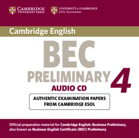 Cambridge ESOL |  Cambridge BEC 4 Preliminary Audio CD | Sonstiges |  Sack Fachmedien