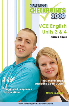Hayes | Cambridge Checkpoints VCE English Units 3 and 4 2009 | Buch | 978-0-521-74028-9 | sack.de