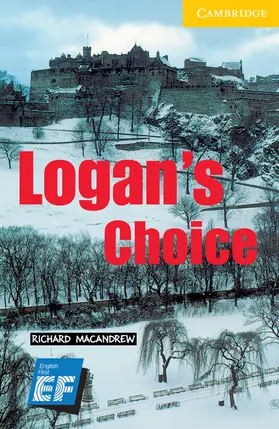 MacAndrew |  Logan's Choice Level 2 Elementary/Lower Intermediate EF Russian edition | Buch |  Sack Fachmedien