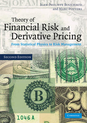 Bouchaud / Potters | Theory of Financial Risk and Derivative Pricing | Buch | 978-0-521-74186-6 | sack.de