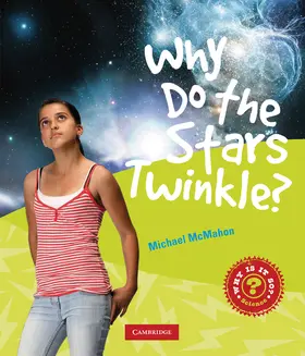 McMahon |  Why Do Stars Twinkle? | Buch |  Sack Fachmedien