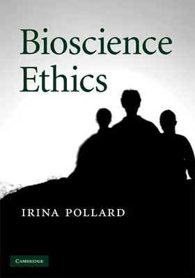 Pollard |  Bioscience Ethics | Buch |  Sack Fachmedien