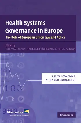 Mossialos / Permanand / Baeten | Health Systems Governance in Europe | Buch | 978-0-521-74756-1 | sack.de