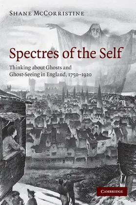 McCorristine |  Spectres of the Self | Buch |  Sack Fachmedien