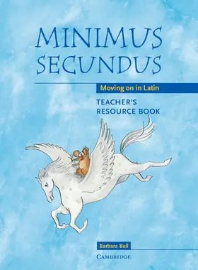Bell |  Minimus Secundus Teacher's Resource Book | Buch |  Sack Fachmedien