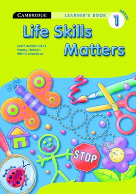 Bizos / Hansen / Lawrence |  Life Skills Matters Grade 1 Student's Book | Buch |  Sack Fachmedien