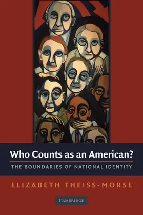 Theiss-Morse |  Who Counts as an American? | Buch |  Sack Fachmedien