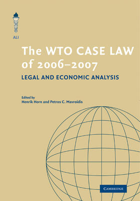 Horn / Mavroidis |  The WTO Case Law of 2006-2007 | Buch |  Sack Fachmedien