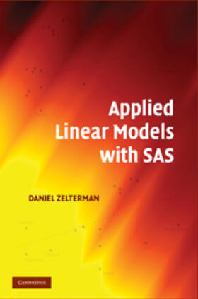 Zelterman | Applied Linear Models with SAS | Buch | 978-0-521-76159-8 | sack.de