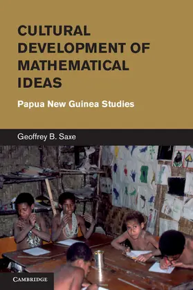 Saxe |  Cultural Development of Mathematical Ideas | Buch |  Sack Fachmedien
