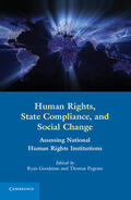 Goodman / Pegram |  Human Rights, State Compliance, and Social Change | Buch |  Sack Fachmedien