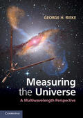 Rieke |  Measuring the Universe | Buch |  Sack Fachmedien