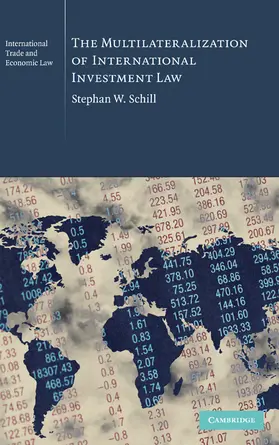 Schill |  The Multilaterization of International Investment Law | Buch |  Sack Fachmedien