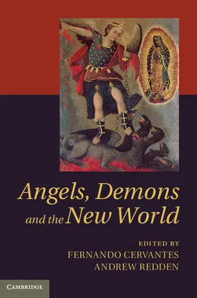 Cervantes / Redden |  Angels, Demons and the New World | Buch |  Sack Fachmedien