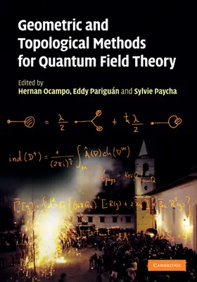 Hernan / Eddy / Sylvie |  Geometric and Topological Methods for Quantum Field Theory | Buch |  Sack Fachmedien
