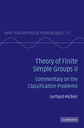 Michler |  Theory of Finite Simple Groups II | Buch |  Sack Fachmedien