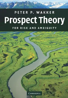 Wakker |  Prospect Theory | Buch |  Sack Fachmedien