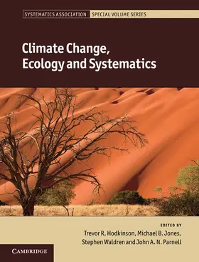 Hodkinson / Jones / Waldren | Climate Change, Ecology and Systematics | Buch | 978-0-521-76609-8 | www.sack.de