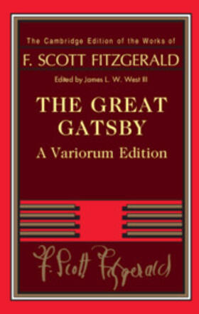 Fitzgerald / West III |  The Great Gatsby - Variorum Edition | Buch |  Sack Fachmedien